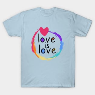 Love is Love by WOOF SHIRT T-Shirt